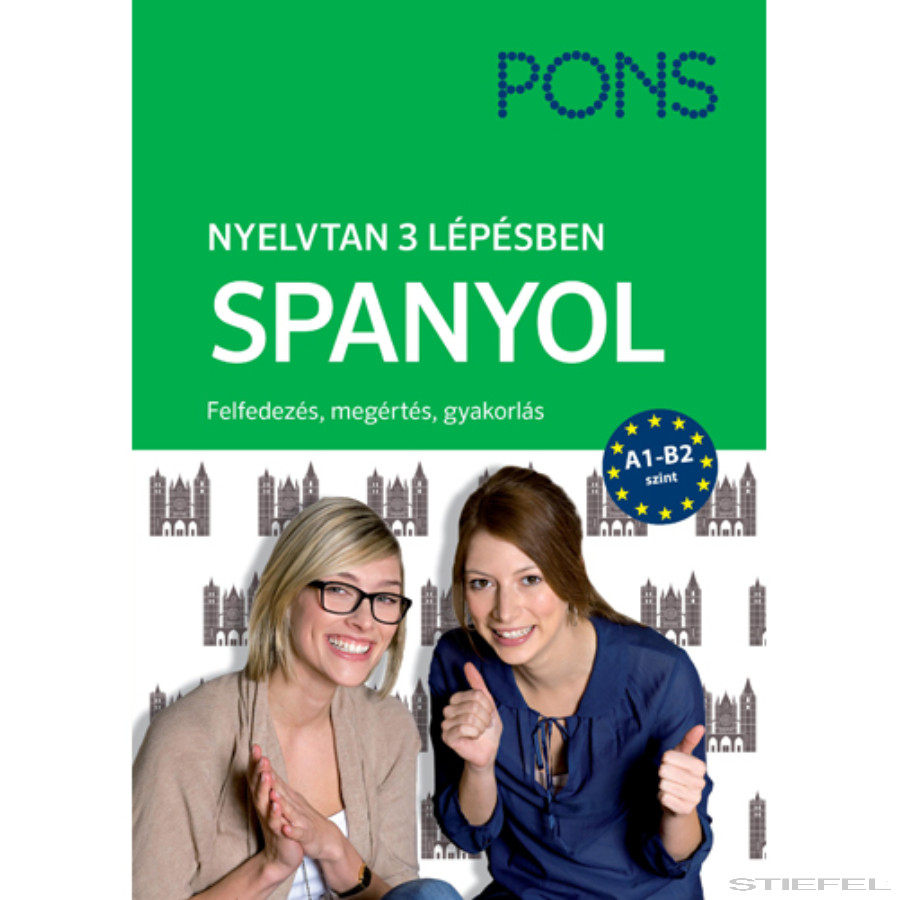 PONS Nyelvtan 3 lépésben Spanyol ÚJ Iskolaellátó hu