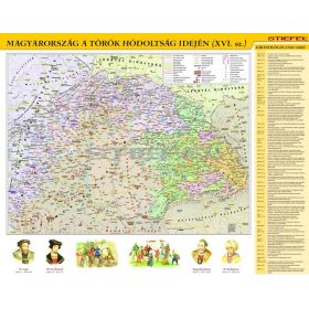   A török hódoltság Magyarországon I. (1526-1600) iskolai történelmi falitérkép 