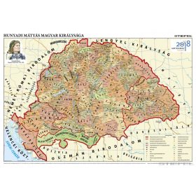   Hunyadi Mátyás magyar királysága (DUO - kétoldalas iskolai történelmi falitérkép)