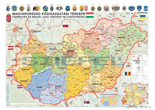 Magyarország közigazgatása (2023) iskolai földrajzi falitérkép vármegyék és megyei jogú városok feltüntetésével (140 x 100 cm)