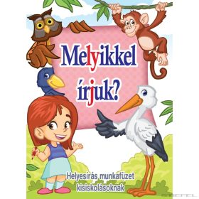 Melyikkel írjuk?