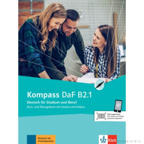 Kompass DaF : Kurs- und Ubungsbuch B2.1 mit Audios und Videos
