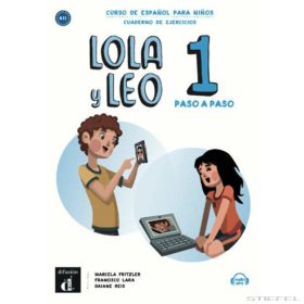 Lola y Leo 1 paso a paso Cuaderno de ejercicios