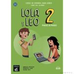 Lola y Leo 2 paso a paso Libro del alumno