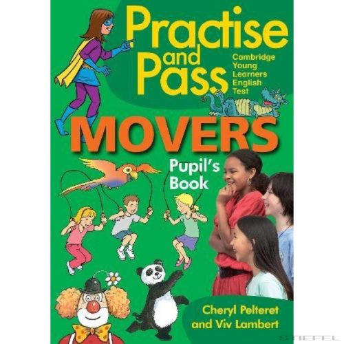 Practise and Pass Movers Student's Book