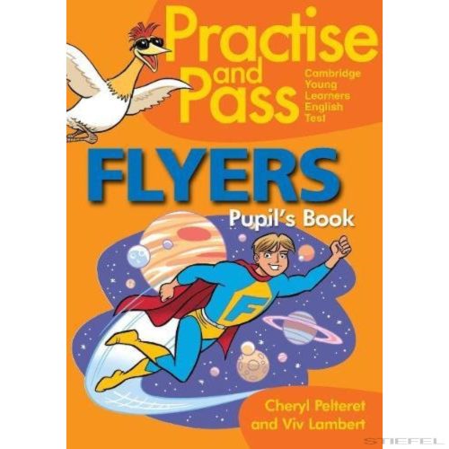 Practise and Pass Flyers Student's Book