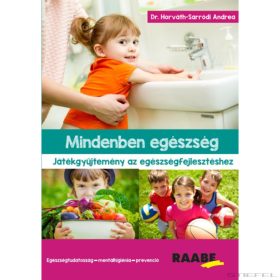 Mindenben egészség