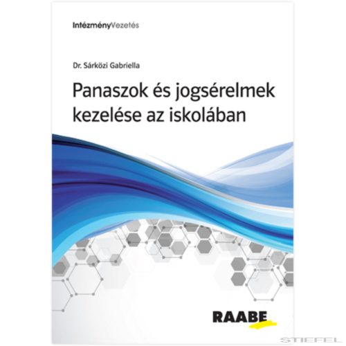 Panaszok és jogsérelmek kezelése az iskolában