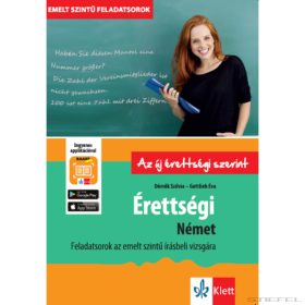   Érettségi ÚJ - Német feladatsorok az EMELT szintű írásbeli vizsgára 