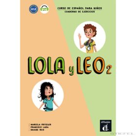 Lola y Leo 2. Cuaderno de ejercicios