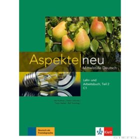 Aspekte neu C1 Lehr- und Arbeitsbuch Teil 2