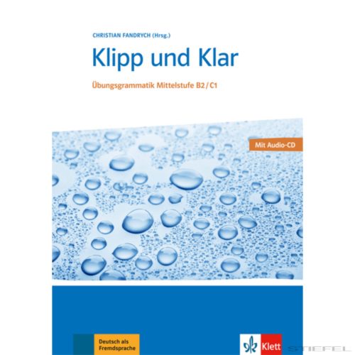 Klipp und Klar NEU B2/C1 mit Audio-CD