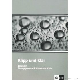 Klipp und Klar NEU B2/C1 Lösungen