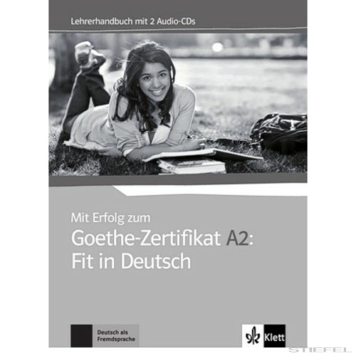 Mit Erfolg zum Goethe-Zertifikat A2: Fit in Deutsch, LHB+2 CD