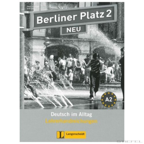 Berliner Platz 2 NEU Lehrerhandreichungen A2