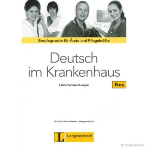 Deutsch im Krankenhaus Neu Lehrerhandreichungen