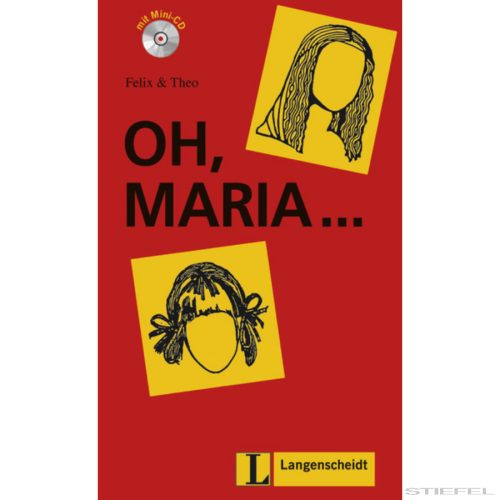 Oh, Maria ... (Stufe 1), Buch+CD