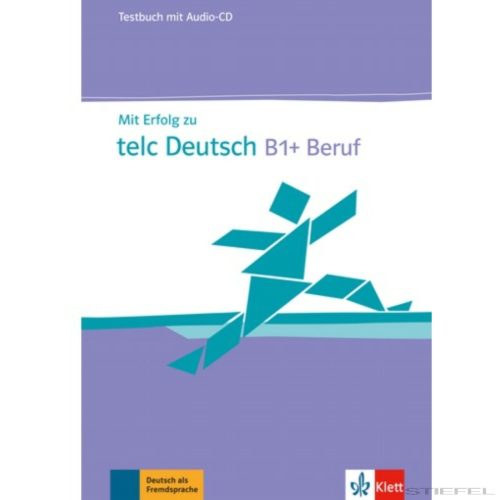 Mit Erfolg zu telc Deutsch B1 + Beruf Testbuch + Audio-CD