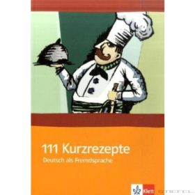 111 Kurzrezepte Deutsch