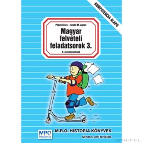 Magyar felvételi feladatsorok 3. (8. o.)