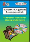 Matematika gyakorló 6. osztályosoknak, CD-ROM Matematika gyakorló 6. osztályosoknak, CD-ROM