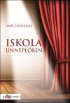 Iskola ünneplőben Iskola ünneplőben
