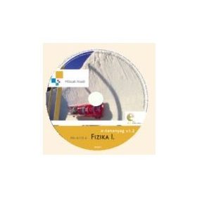   Fizika I. középiskoláknak - teljes tankönyvfeldolgozás multimédiás elemekkel