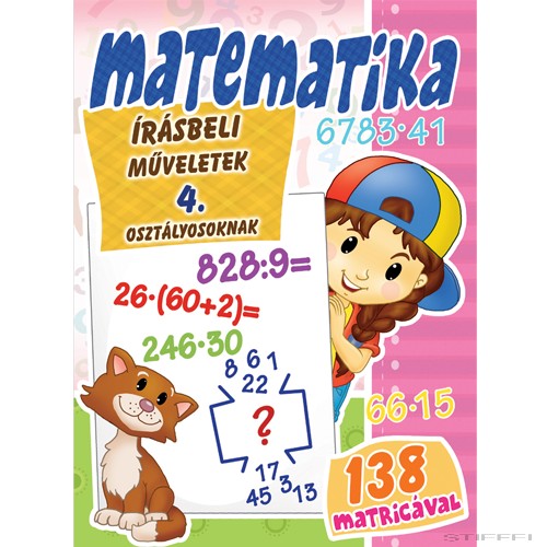 Matematika - Írásbeli műveletek 4. osztályosoknak