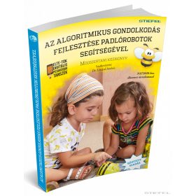   Az algoritmikus gondolkodás fejlesztése padlórobotok segítségével, BŐVÍTETT KIADÁS!